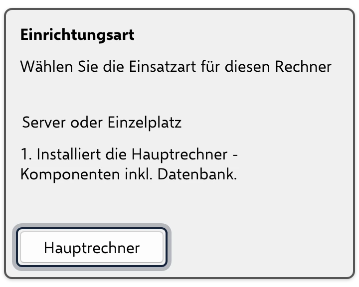 Installer: das Fenster mit dem Knopf „Hauptrechner“